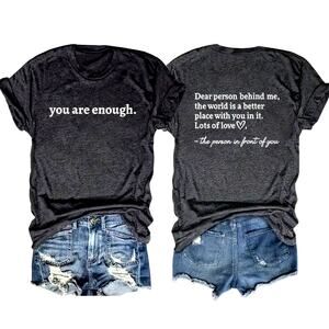 You Are Enough T-Shirt w/Note on the Back - Deep Grey size XL (12)